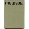 Metassai by Charles J. Pickering