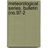Meteorological Series. Bulletin (No.97-2 door Massachusetts Agricultural Station