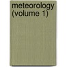 Meteorology (Volume 1) door Greg Ed. Simpson