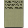 Meterological Conditions At Orono, Maine door James Stacy Stevens