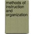 Methods Of Instruction And Organization