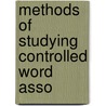 Methods Of Studying Controlled Word Asso by Mildred West Loring