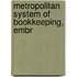 Metropolitan System Of Bookkeeping, Embr