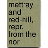 Mettray And Red-Hill, Repr. From The Nor by John Cockburn Thomson