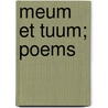 Meum Et Tuum; Poems door Ruth Natalie Cromwell
