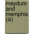 Meydum And Memphis (Iii)