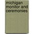 Michigan Monitor And Ceremonies