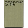 Michiganensian (Yr.1919) door University of Michigan Press