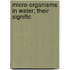 Micro-Organisms In Water; Their Signific
