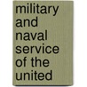 Military And Naval Service Of The United door U.S. Coast and Survey