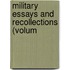 Military Essays And Recollections (Volum