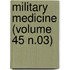 Military Medicine (Volume 45 N.03)