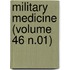Military Medicine (Volume 46 N.01)
