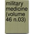 Military Medicine (Volume 46 N.03)