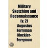 Military Sketching And Reconnaissance (V door Augustus Ferryman Mockler-Ferryman