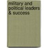 Military and Political Leaders & Success