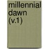 Millennial Dawn (V.1)