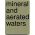 Mineral And Aerated Waters