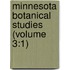 Minnesota Botanical Studies (Volume 3:1)