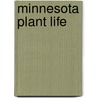Minnesota Plant Life by Conway MacMillan