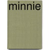 Minnie by Caroline Snowden Guild