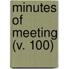 Minutes Of Meeting (V. 100) door Naval Militia Association of States