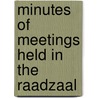 Minutes Of Meetings Held In The Raadzaal door Conference Of South Administration