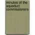 Minutes Of The Aqueduct Commissioners