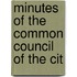 Minutes Of The Common Council Of The Cit