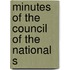 Minutes Of The Council Of The National S