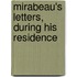 Mirabeau's Letters, During His Residence