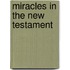 Miracles In The New Testament