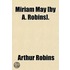 Miriam May [By A. Robins].