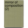 Mirror Of Composition (2) door Vi?vantha Kavirja
