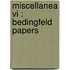 Miscellanea Vi : Bedingfeld Papers