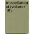 Miscellanea Xi (Volume 19)
