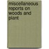 Miscellaneous Reports On Woods And Plant