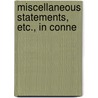 Miscellaneous Statements, Etc., In Conne by New Association of Railway Executives