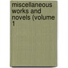 Miscellaneous Works And Novels (Volume 1 door Robert Charles Dallas