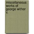 Miscellaneous Works Of George Wither  V.