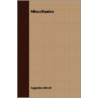 Miscellanies by Augustine Birrell