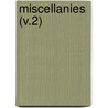 Miscellanies (V.2) by Augustus Hopkins Strong