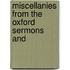 Miscellanies From The Oxford Sermons And