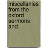 Miscellanies From The Oxford Sermons And door John Henry Newman