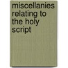 Miscellanies Relating To The Holy Script door Baptist Minister Samuel Green