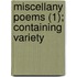 Miscellany Poems (1); Containing Variety