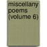 Miscellany Poems (Volume 6)