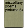 Miscellany Poems (Volume 6) by John Dryden