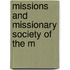 Missions And Missionary Society Of The M