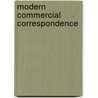 Modern Commercial Correspondence door John King Grebby